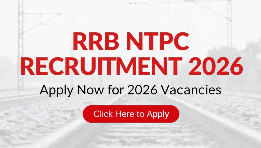 Railway RRB NTPC Recruitment 2026